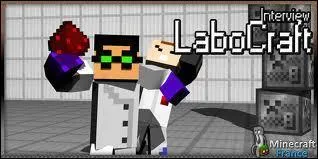 Qui a fait le Labocraft ?