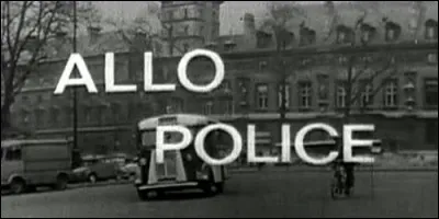 Dans la série française "Allô Police", on met en scène la vie quotidienne d'un commissariat de police :