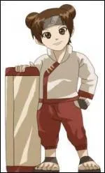 Je suis une shinobi spcialiste des armes de jet. Mes coquipiers sont Lee & Neji et mon sensei Ga. Comment m'appelle-je ?