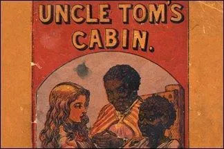 Qui a crit  La case de l'oncle Tom  ?