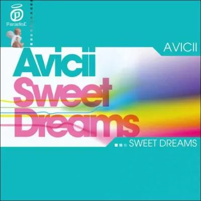 Avicii a cr  Sweet Dreams , laquelle de ces chanteuse a aussi fait une chanson nomme  Sweet Dreams  ?