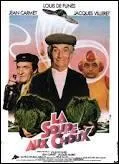 Dans  La Soupe aux choux , quel acteur prte son louis d'or pour en recevoir des centaines en retour ?