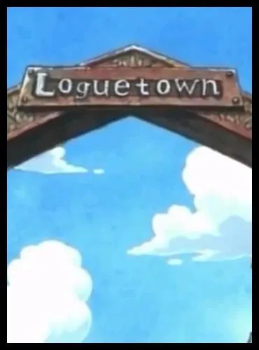 pisode 45 - Comment appelle-t-on aussi Loguetown, la ville o Gol D. Roger est n et a t excut ?