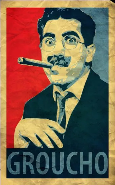 O et quand est n Groucho Marx ?
