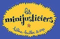 Quiz Les minijusticiers