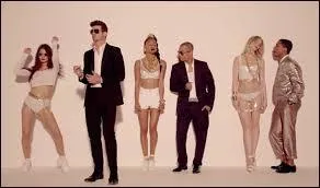 Le 26 mars 2013, un duo de Robin Thicke et Pharrell William sort. Il s'agit de...