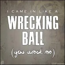 Qui est la chanteuse de Wrecking Ball ?