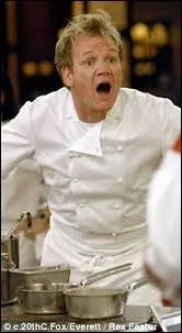 Gordon Ramsay, le Chef toil anglais, reprsente  lui tout seul les patrons gueulards et exigeantissimes. Dans quelle mission, dans laquelle il intervient comme formateur, explose-t-il constamment de faon trs exagre ?