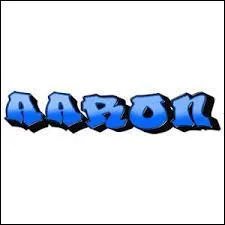 De quel caractre sont les Aaron ?