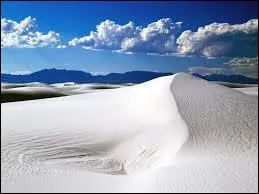 De la neige ? Non, vous n'y tes pas ! Il s'agit du White Sands National Monument au : 