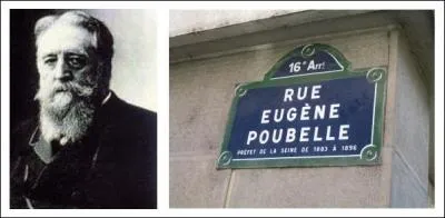 Qui tait Eugne  Poubelle , qui donn son nom  un objet connu ?