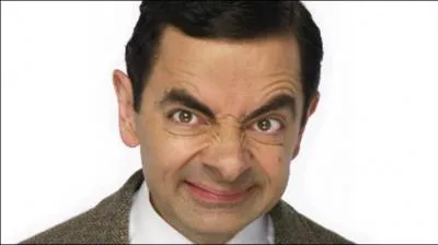 Vous le trouvez  trs drle , ce Mr Bean. In English, please !