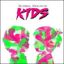 Le groupe autrichien Global Deejays a repris en 2013 la chanson  Kids  interprte  l'origine par le groupe :