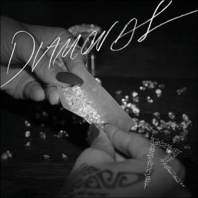 Qui chante  Diamonds  ?