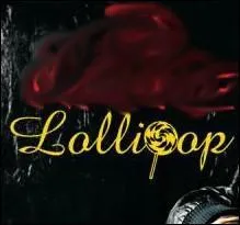 Qui chante  Lollipop  ?