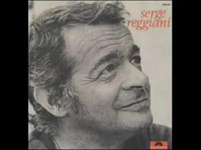 D'o tait la dame dans une chanson de Reggiani ?