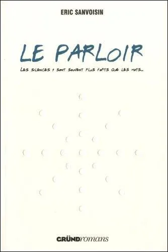  Le Parloir  se passe dans :