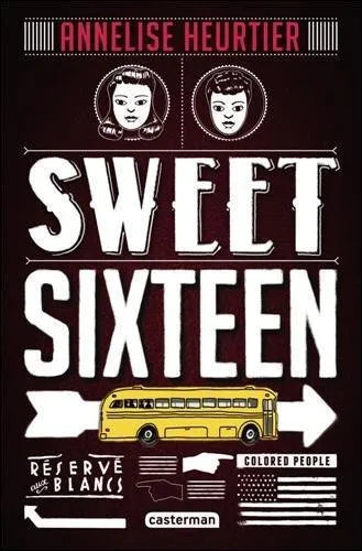  Sweet sixteeen  est un roman historique qui se passe :