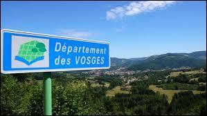 Nous sommes dans le dpartement des Vosges. Quel est son numro ?