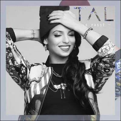Quel est le 3e extrait du nouvel album de Tal ?