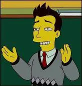 Comment s'appelle ce personnage des Simpson ? (professeur remplaant)