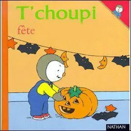 Que fête T'Choupi ?