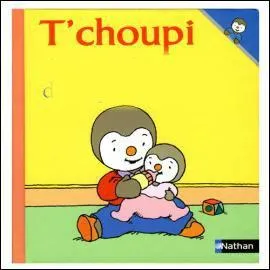 Que fait T'Choupi ?