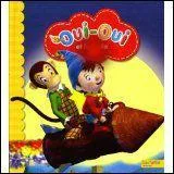 C'est Oui-Oui et ...