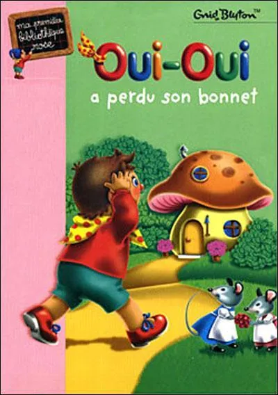 Qu'est-ce que Oui-Oui a perdu ?
