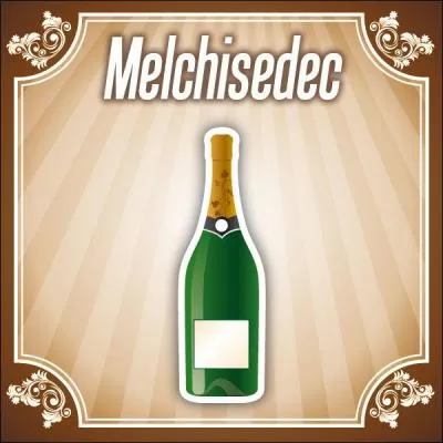 Combien le  Melchisedec  contient-il ?