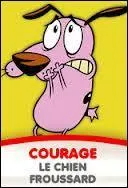   Courage, le chien froussard   est une srie d'animation amricaine diffuse de novembre 1999  novembre 2002 aux Etats-Unis. On suit les msaventures du chien vivant avec ses matres, un couple de fermiers retraits. Quels sont les prnoms de ces deux personnages ?