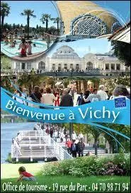 Je vous emmne  Vichy. Nous serons donc dans le dpartement ...