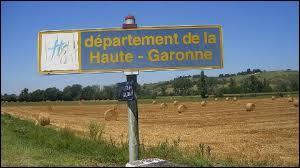 Une fois pass ce panneau, je me trouverai en Haute-Garonne Je serai donc dans le dpartement dont e numro est ...
