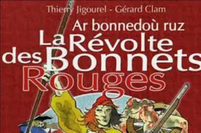 Sous quel monarque eut lieu la rvolte des Bonnets rouges en Bretagne ?