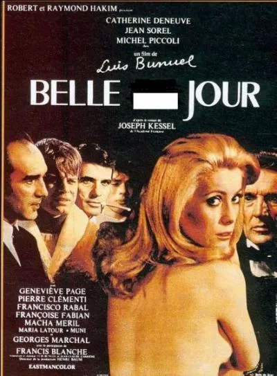 Comment est la  Belle  interprte par Catherine Deneuve, dans un film de Luis Buuel sorti en 1967 ?