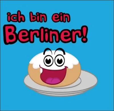 Qui a dit :  Ich bin ein berliner  ?