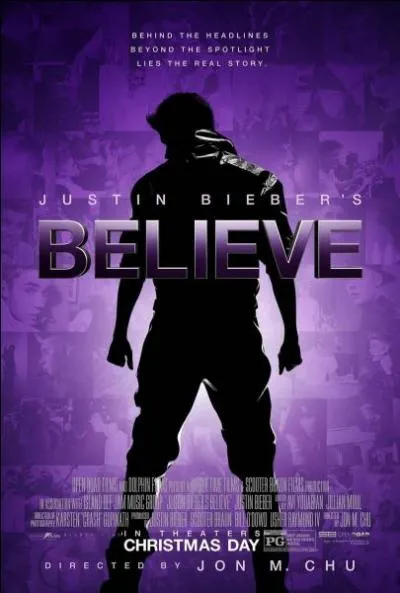 Quand le film  Believe Movie  est-il sorti ?