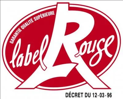 Qu'est-ce qu'un poulet label rouge ?