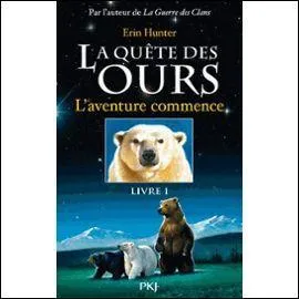 Encore pour  La qute des ours , comment s'appelle le premier tome ?