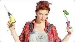 Elle bricole souvent et travaille chez :