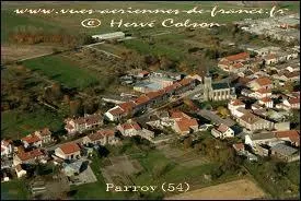 Nous survolons le village lorrain de Parroy. Commune de l'arrondissement de Lunville et connue notamment grce  son tang, elle se situe dans le dpartement ...