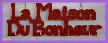 Qui a chant  La maison du bonheur  ?