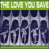 Qui a chant  The love you save   ?