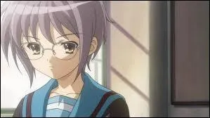 Cette jeune fille apparat dans  La mlancolie de Suzumiya Haruhi . En ralit, elle n'est pas comme les autres personnes, c'est une extraterrestre, envoye par un groupe pour pouvoir enquter sur un vnement, survenu il y a trois ans. Cette jeune fille est...