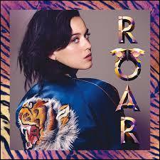 Quelle star a sorti l'album  Roar  ?