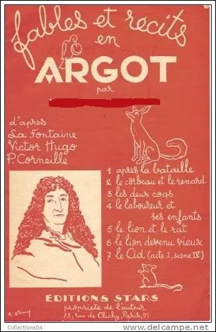 Un pignouf de corbac sur un abri planqu&eacute; / S'envoyait par la fiole un coulant baraqu&eacute;. / Un goupil n'ayant eu qu'un cent d'clous pour bectance, / S'en vint lui d&eacute;goiser un tantinet jactance... Qui fit cette version ?