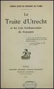  partir de 1653, Louis XIV occupe plusieurs fois la principaut d'Orange dans le cadre de guerres menes contre Guillaume III d'Orange (qui devient par son mariage avec Marie d'Angleterre, roi d'Angleterre, Irlande et cosse jusqu' sa mort en 1689) . Une dernire occupation en 1702, mne  la reconnaissance dfinitive au rattachement du royaume de France par le trait d'Utrecht, mais quand ?
