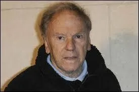 Acteur, ralisateur de 2 films et pilote de course, je vois le jour le 11 dcembre 1930. Je joue notamment en 1956 dans  Et Dieu... cra la femme  de Roger Vadim ou  Le Grand pardon  en 1982 de Alexandre Arcady. Trs affect par la disparition tragique de ma fille actrice qui se prnomme Marie en aot 2003, je suis aussi le pre de l'assistant-ralisateur qui s'appelle Vincent. Qui suis-je ?