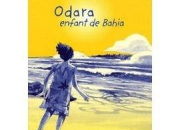 Quiz Odara enfant de Bahia