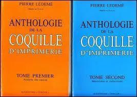 Dans quel domaine la ''coquille'' est-elle une erreur ?